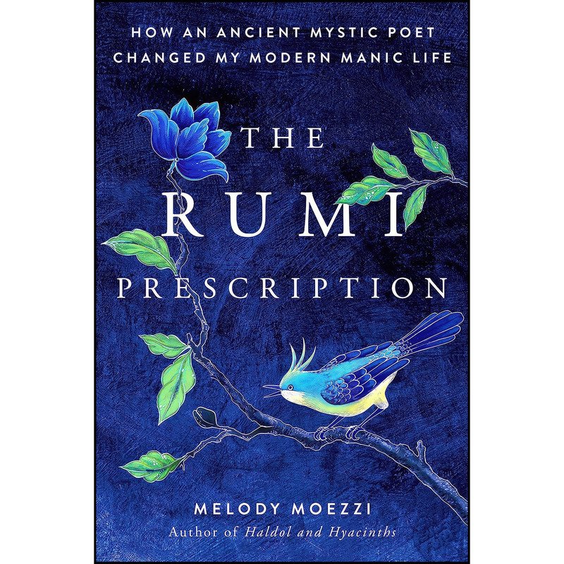 کتاب The Rumi Prescription اثر Melody Moezzi انتشارات TarcherPerigee