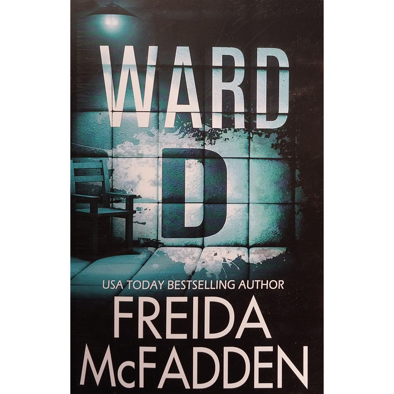 کتاب Ward D اثر Freida McFadden انتشارات معیار علم