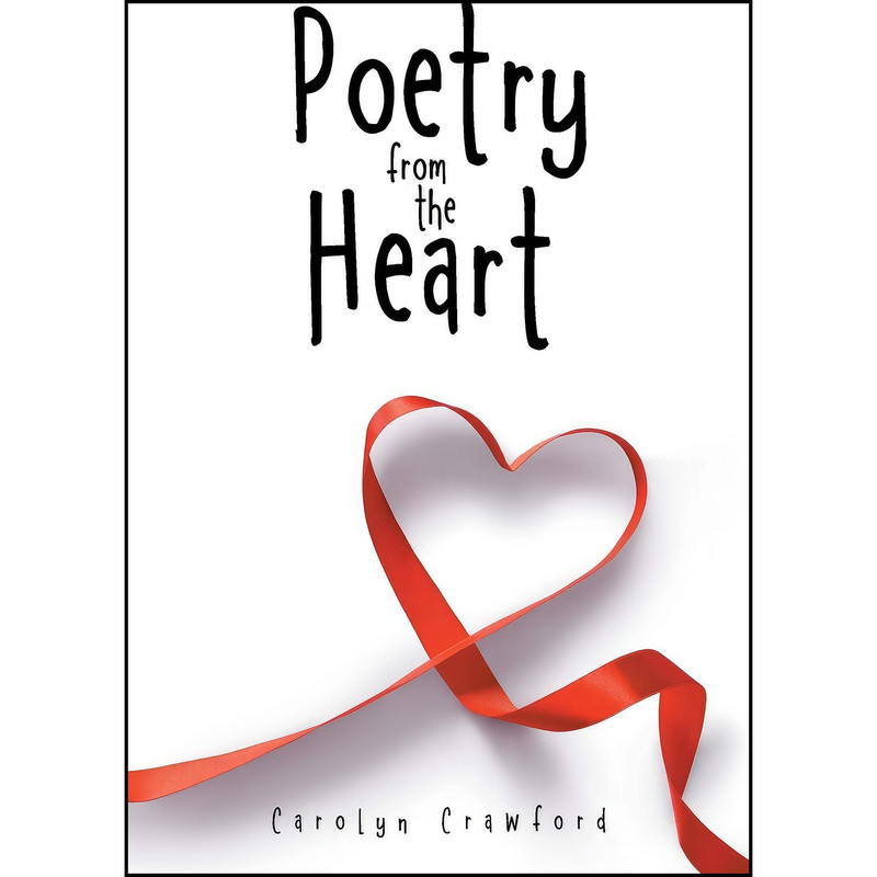 کتاب Poetry from the Heart اثر Carolyn Crawford انتشارات iUniverse