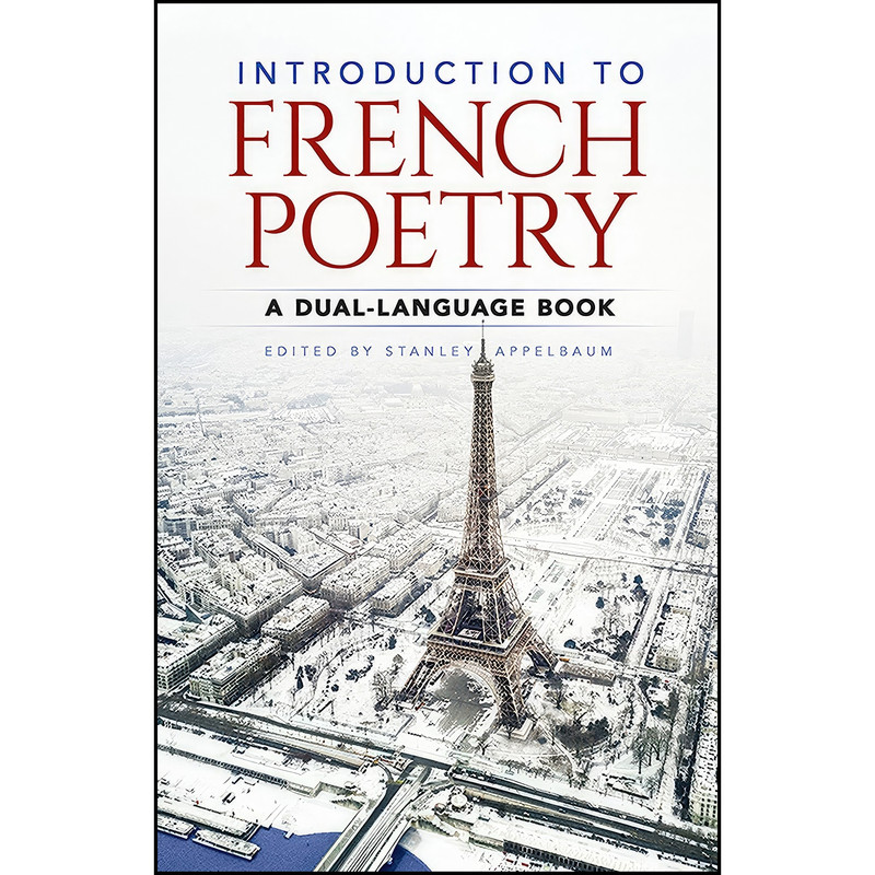 کتاب Introduction to French Poetry اثر Stanley Appelbaum انتشارات Dover Publications