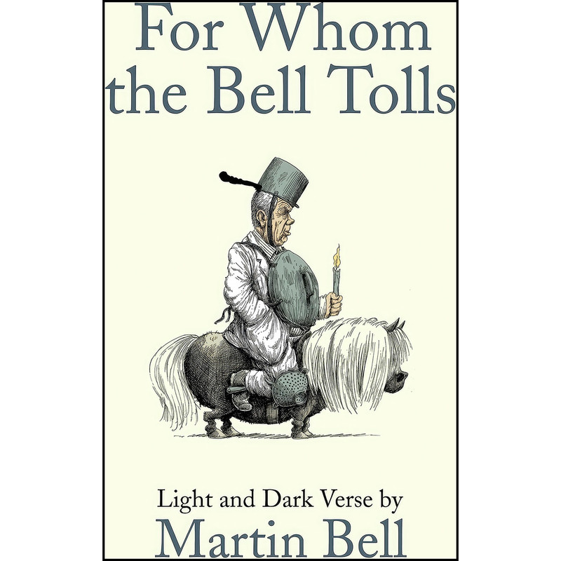 کتاب For Whom the Bell Tolls اثر Martin Bell انتشارات Penguin Books