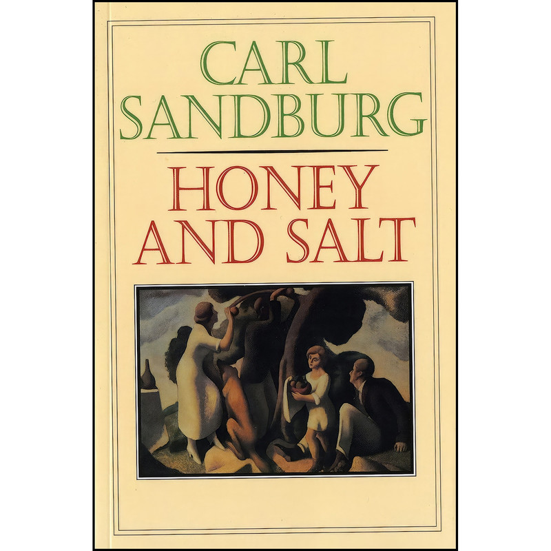 کتاب Honey And Salt اثر Carl Sandburg انتشارات Ecco
