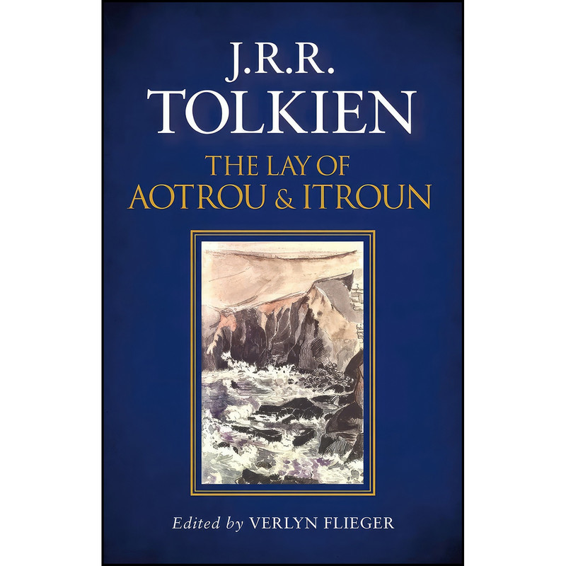 کتاب The Lay of Aotrou and Itroun اثر J. R. R. Tolkien انتشارات  UK ed. edition
