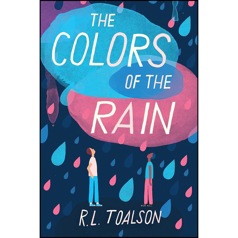 کتاب The Colors of the Rain اثر R.L. Toalson انتشارات Yellow Jacket