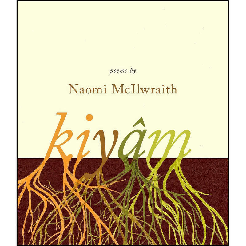 کتاب kiyam اثر Naomi L. McIlwraith انتشارات Athabasca University Press