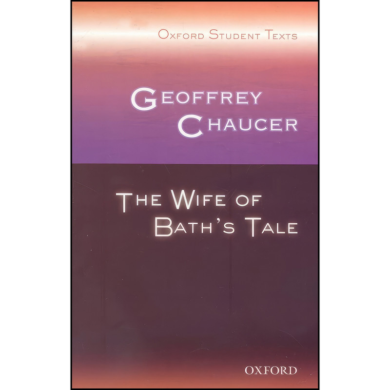کتاب Oxford Student Texts اثر Geoffrey Chaucer انتشارات Oxford University Press