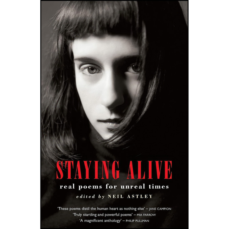 کتاب Staying Alive اثر Neil Astley انتشارات Bloodaxe