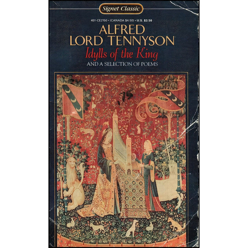 کتاب Idylls of the King and a Selection of Poems اثر Alfred Tennyson انتشارات Signet Classics