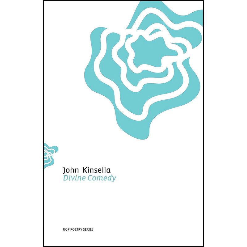 کتاب Divine Comedy  اثر John Kinsella انتشارات Queensland University Press