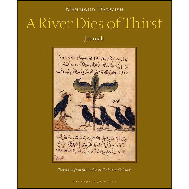 کتاب A River Dies of Thirst اثر جمعي از نويسندگان انتشارات Archipelago