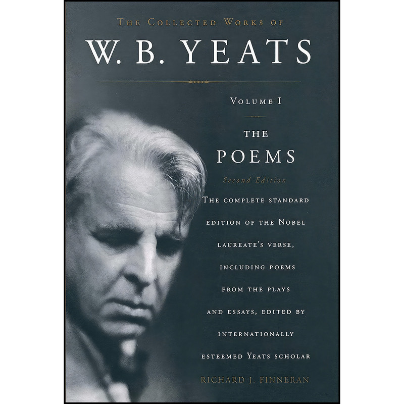 کتاب The Collected Works of W.B. Yeats, Vol. 1 اثر Richard J. Finneran and W. B. Yeats انتشارات Scribner
