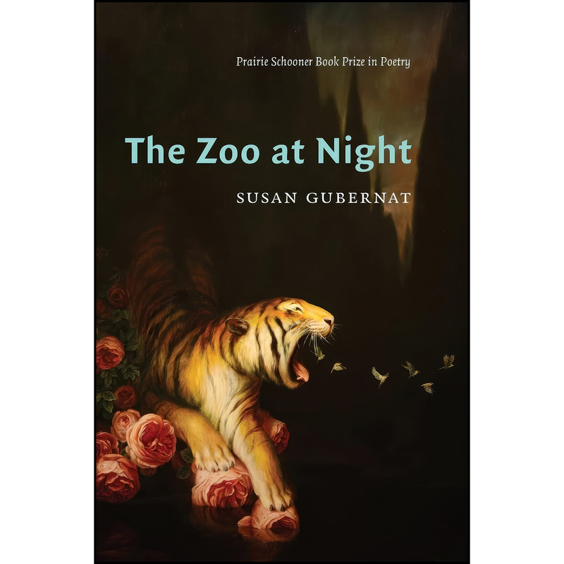 کتاب The Zoo at Night  اثر Susan Gubernat انتشارات University of Nebraska Press