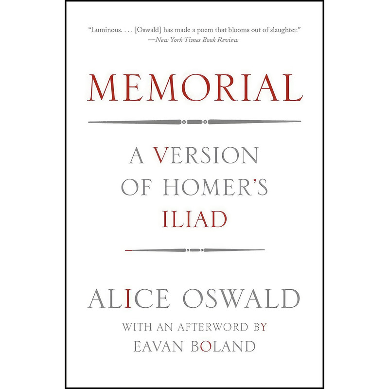کتاب Memorial اثر Alice Oswald and Eavan Boland انتشارات W. W. Norton & Company