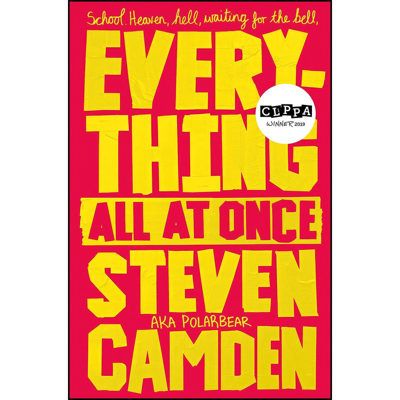 کتاب Everything All at Once اثر Steven Camden انتشارات Macmillan Childrens Books