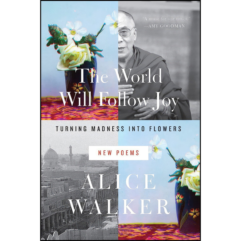 کتاب The World Will Follow Joy اثر Alice Walker انتشارات The New Press