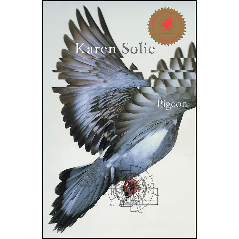 کتاب Pigeon اثر Karen Solie انتشارات House of Anansi Press