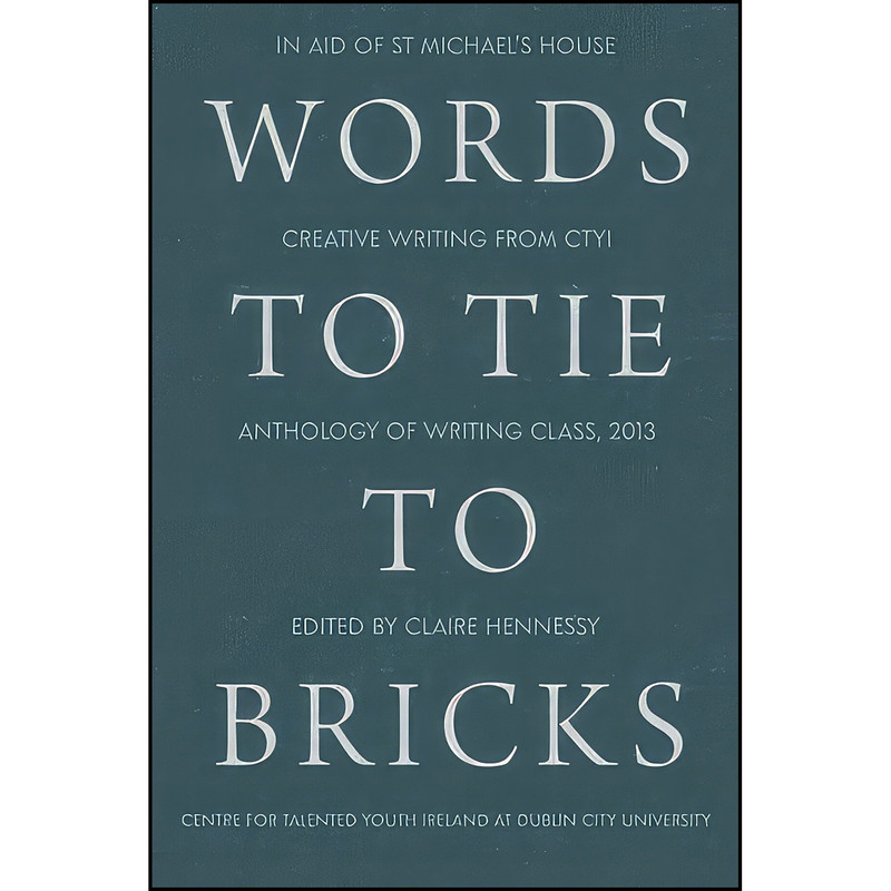 کتاب Words to Tie to Bricks اثر جمعي از نويسندگان انتشارات تازه ها