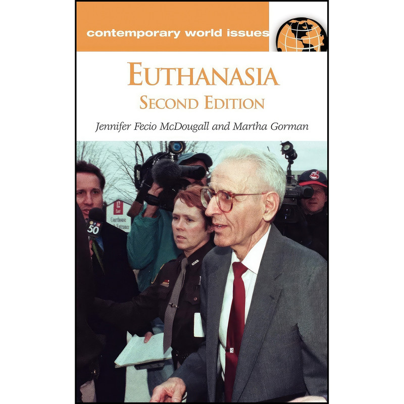کتاب Euthanasia اثر جمعي از نويسندگان انتشارات ABC-CLIO