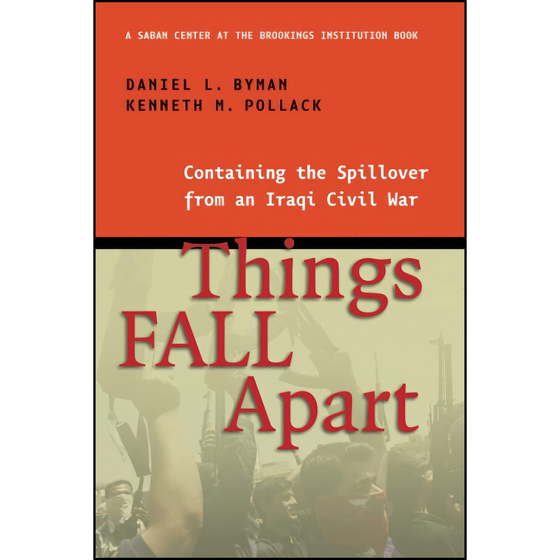 کتاب Things Fall Apart اثر جمعي از نويسندگان انتشارات Brookings Institution Press