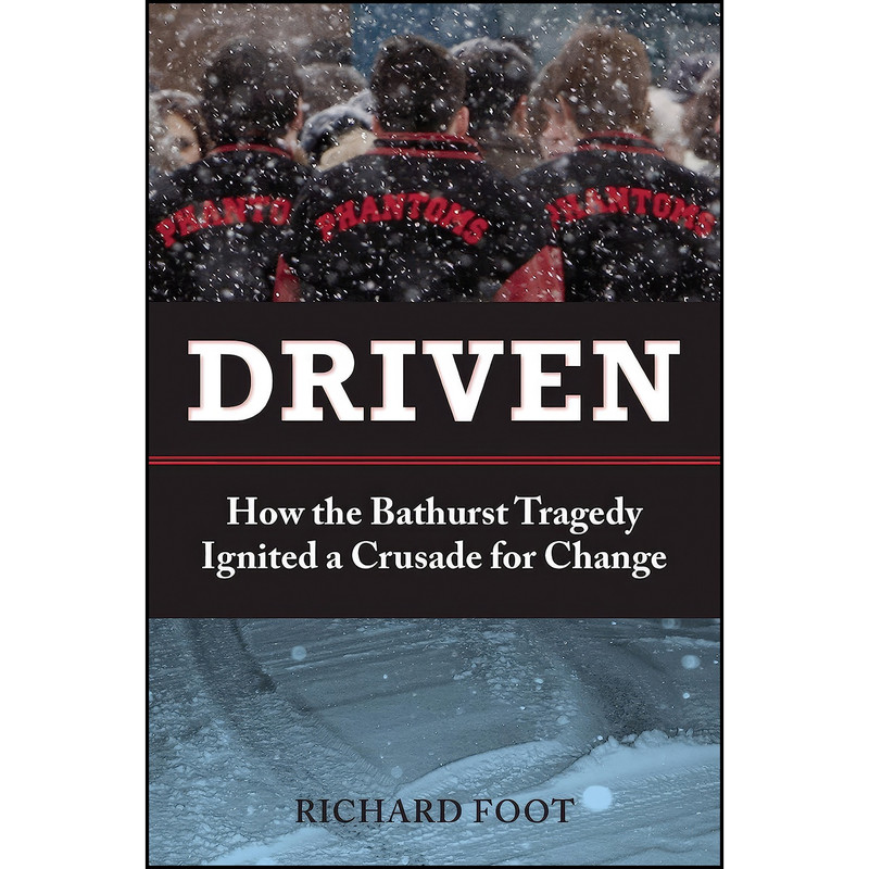 کتاب Driven اثر Richard Foot انتشارات Goose Lane Editions