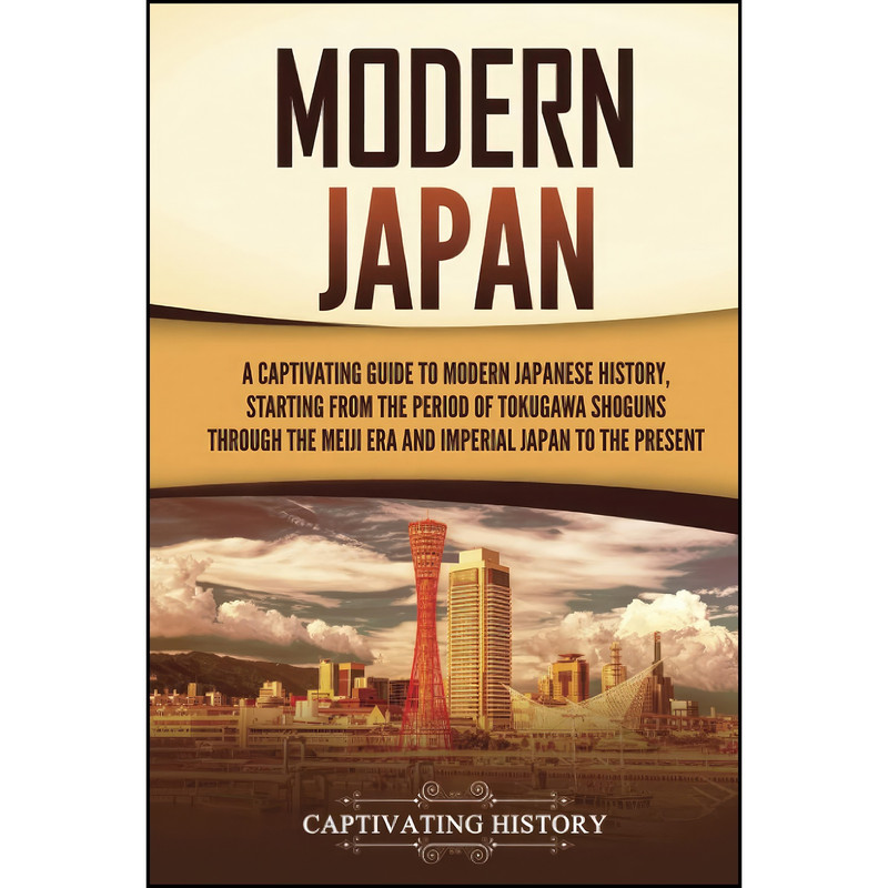 کتاب Modern Japan اثر Captivating History انتشارات تازه ها