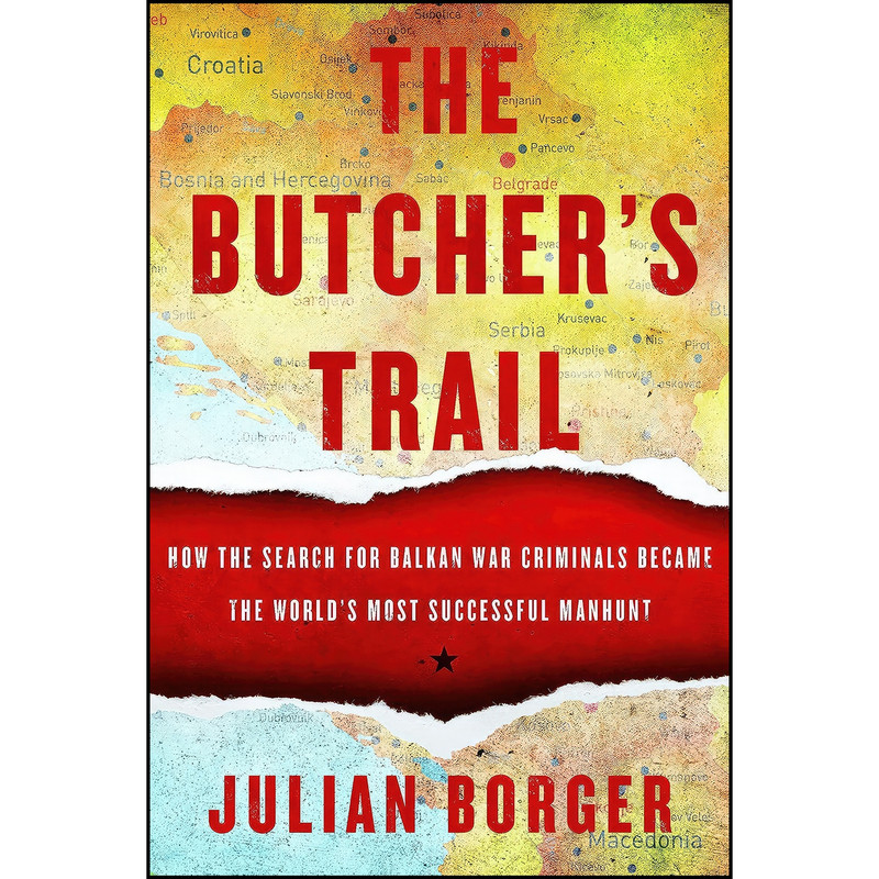 کتاب The Butchers Trail اثر Julian Borger انتشارات Other Press