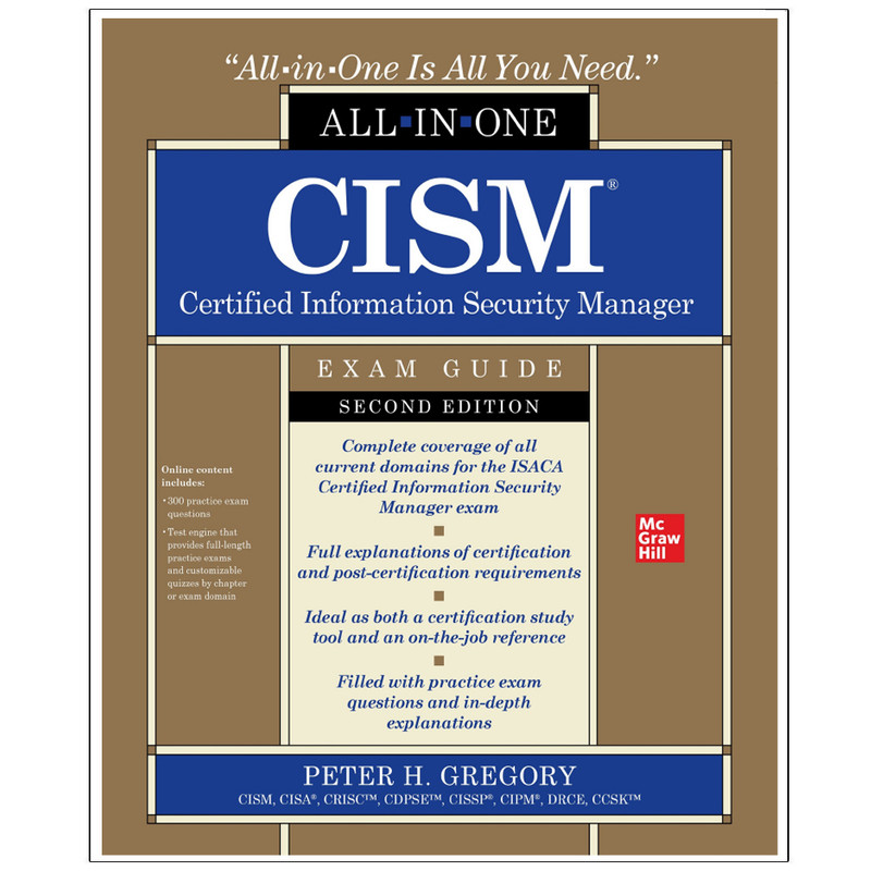 کتاب CISM® Certified Information Security Manager Second Edition اثر Peter H. Gregor y انتشارات رایان کاویان