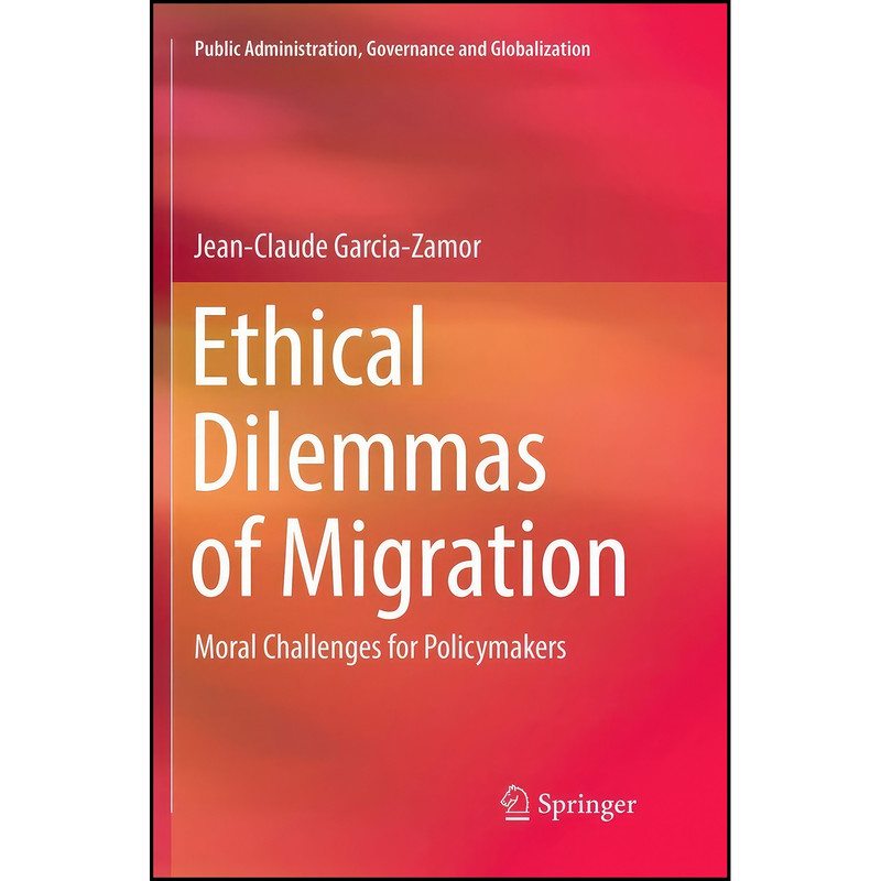 کتاب Ethical Dilemmas of Migration اثر Jean Claude Garcia Zamor انتشارات تازه ها