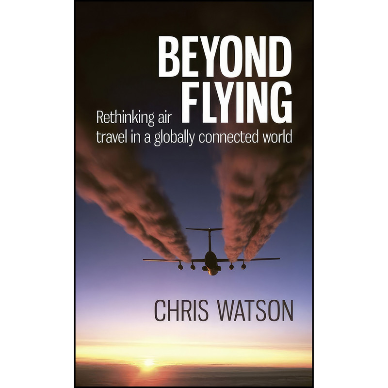 کتاب Beyond Flying اثر جمعي از نويسندگان انتشارات Green Books