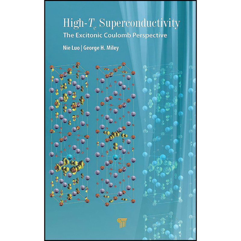 کتاب High-Tc Superconductivity اثر Nie Luo and George H. Miley انتشارات Jenny Stanford Publishing