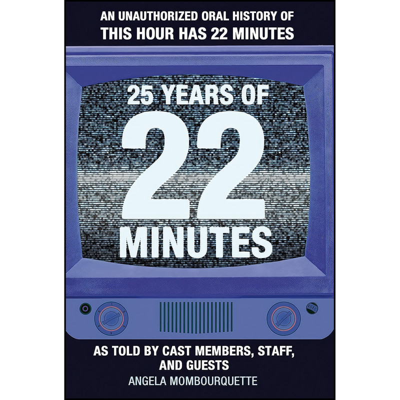 کتاب 25 Years of 22 Minutes اثر Angela Mombourquette انتشارات Nimbus Publishing