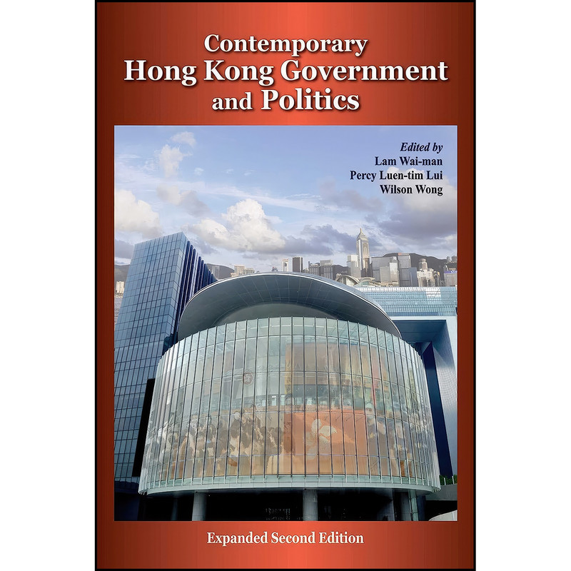کتاب Contemporary Hong Kong Government and Politics اثر جمعي از نويسندگان انتشارات Hong Kong University Press