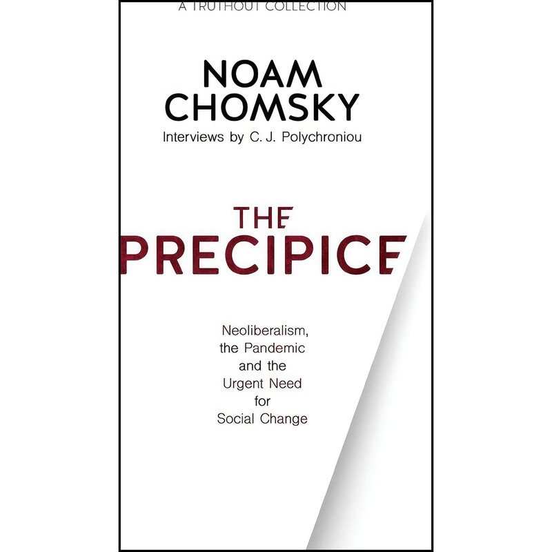 کتاب The Precipice اثر Noam Chomsky and C. J. Polychroniou انتشارات Haymarket Books