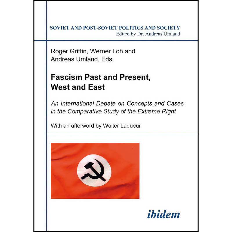 کتاب Fascism Past and Present, West and East اثر جمعي از نويسندگان انتشارات تازه ها