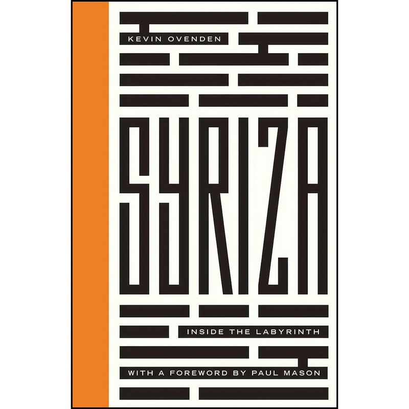 کتاب Syriza اثر Kevin Ovenden انتشارات Pluto Press