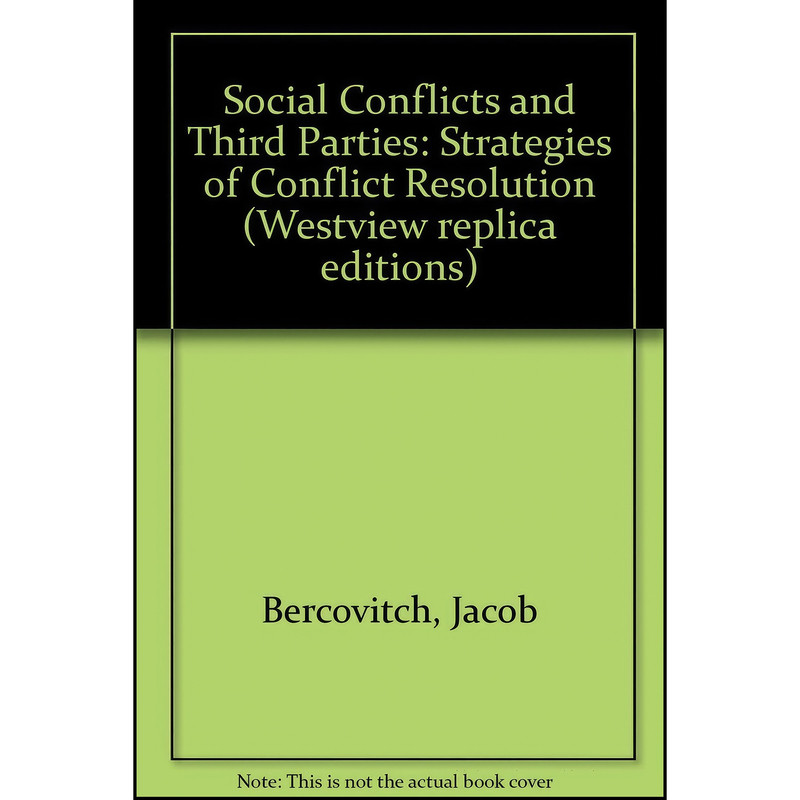 کتاب Social Conflicts And Third Parties اثر Jacob Bercovitch انتشارات Westview Press