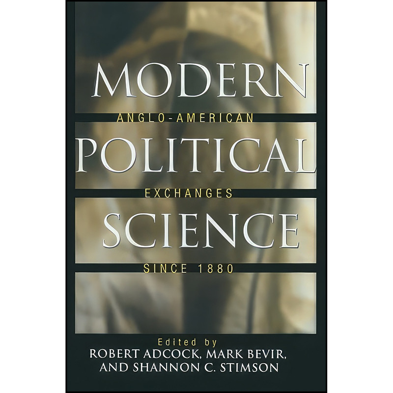 کتاب Modern Political Science اثر جمعي از نويسندگان انتشارات Princeton University Press