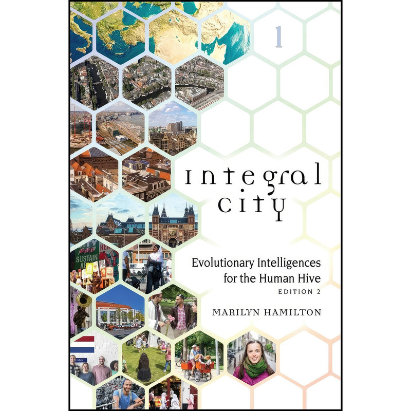 کتاب Integral City اثر Marilyn Hamilton انتشارات Amaranth Press
