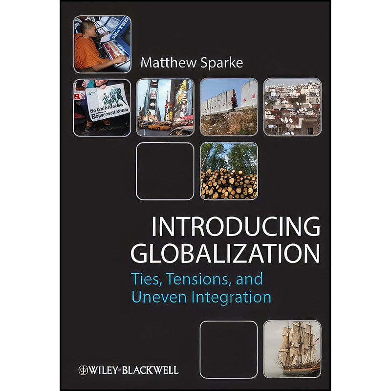 کتاب Introducing Globalization اثر Matthew Sparke انتشارات Wiley-Blackwell