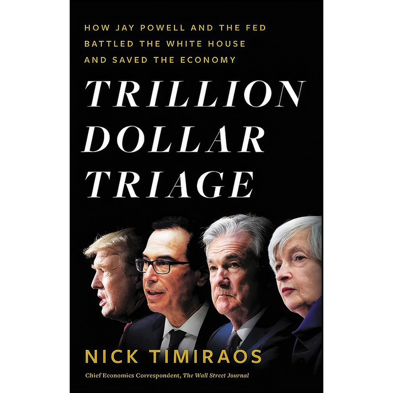 کتاب Trillion Dollar Triage اثر Nick Timiraos انتشارات Little, Brown and Company