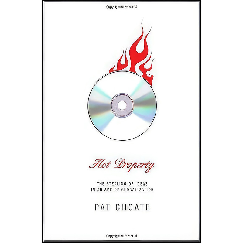 کتاب Hot Property اثر Pat Choate انتشارات Knopf