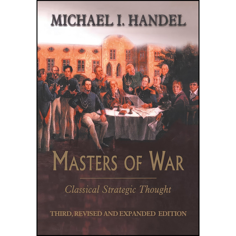 کتاب Masters of War اثر Michael I. Handel انتشارات Routledge