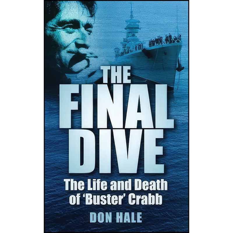 کتاب The Final Dive اثر Don Hale انتشارات The History Press