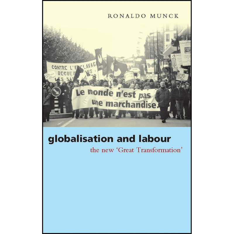 کتاب Globalization and Labour اثر Ronaldo Munck انتشارات Zed Books