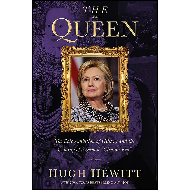 کتاب The Queen اثر Hugh Hewitt انتشارات Center Street