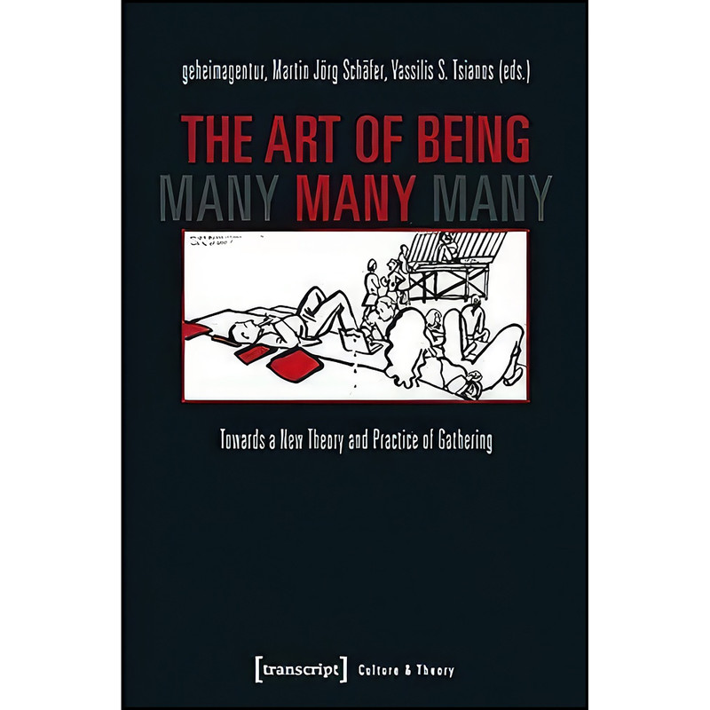 کتاب The Art of Being Many اثر جمعي از نويسندگان انتشارات transcript publishing