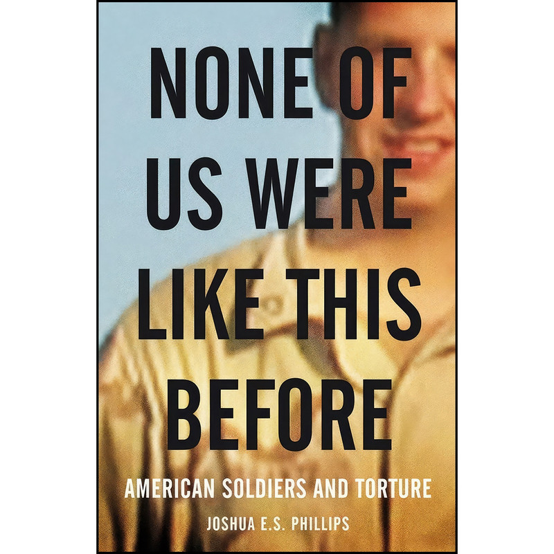 کتاب None of Us Were Like This Before اثر Joshua E. S. Phillips انتشارات Verso