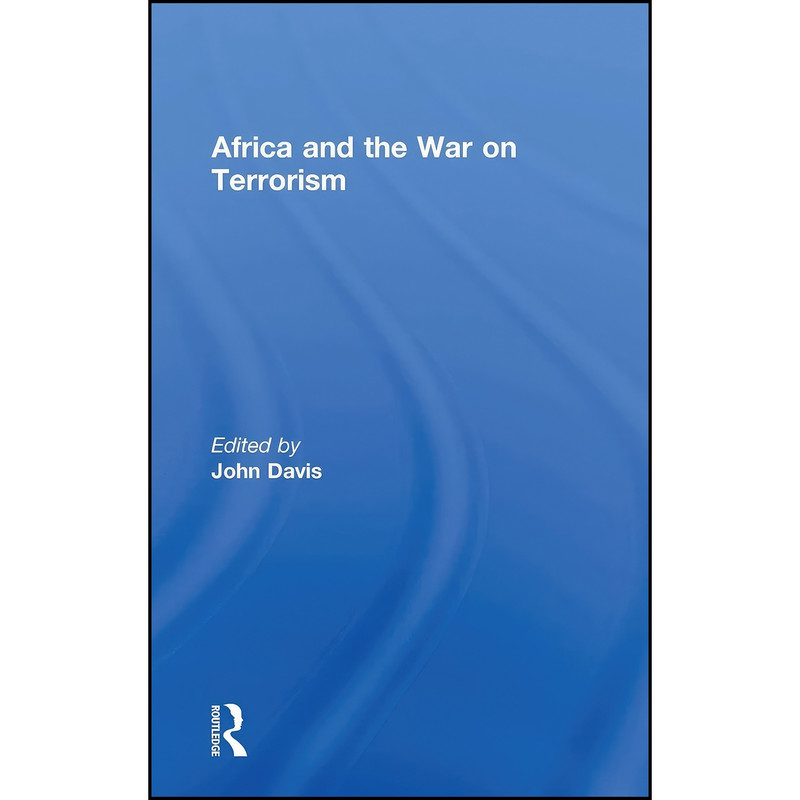 کتاب Africa and the War on Terrorism اثر John Davis انتشارات Routledge