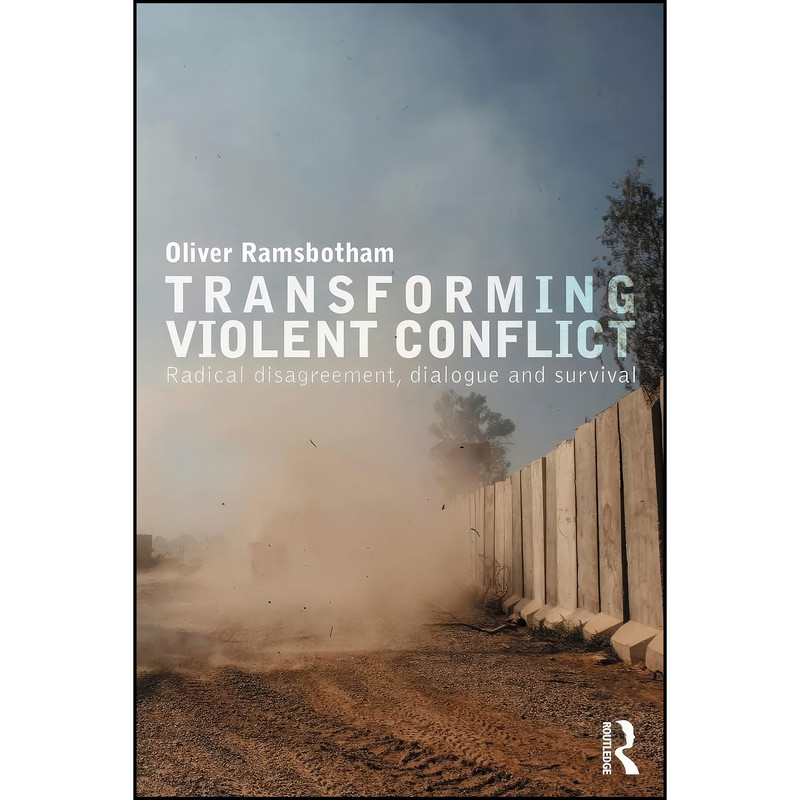 کتاب Transforming Violent Conflict اثر Oliver Ramsbotham انتشارات تازه ها