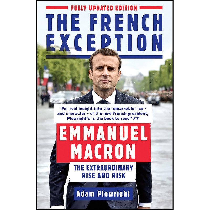 کتاب The French Exception اثر Adam Plowright انتشارات Icon Books